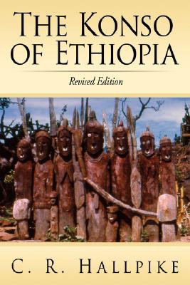 Image du vendeur pour The Konso of Ethiopia: A Study of the Values of an East Cushitic People (Paperback or Softback) mis en vente par BargainBookStores
