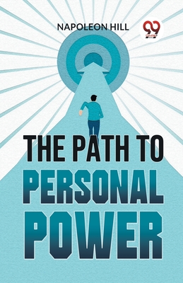 Imagen del vendedor de The Path To Personal Power (Paperback or Softback) a la venta por BargainBookStores