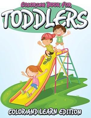 Seller image for Coloring Book For Toddlers: Color and Learn Edition (Paperback or Softback) for sale by BargainBookStores