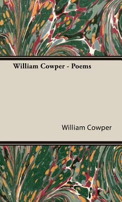 Bild des Verkufers fr William Cowper - Poems (Hardback or Cased Book) zum Verkauf von BargainBookStores