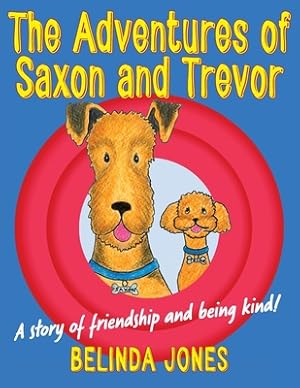 Imagen del vendedor de The Adventures of Saxon and Trevor (Paperback or Softback) a la venta por BargainBookStores