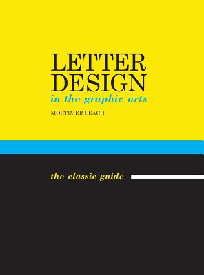 Immagine del venditore per Letter Design in the Graphic Arts (Hardback or Cased Book) venduto da BargainBookStores