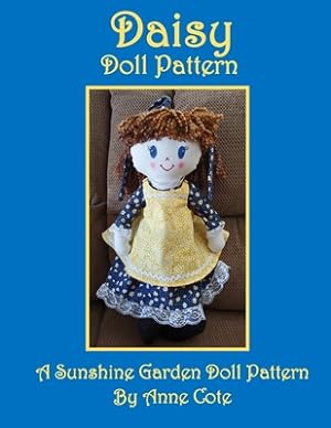 Imagen del vendedor de Daisy Doll Pattern: A Sunshine Garden Doll Pattern (Paperback or Softback) a la venta por BargainBookStores