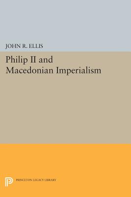 Bild des Verkufers fr Philip II and Macedonian Imperialism (Paperback or Softback) zum Verkauf von BargainBookStores