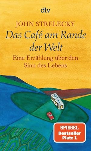 Bild des Verkäufers für Das Café am Rande der Welt: eine Erzählung über den Sinn des Lebens : Eine Erzählung über den Sinn des Lebens zum Verkauf von AHA-BUCH