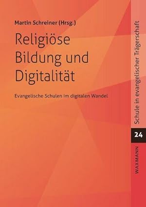 Bild des Verkufers fr Religise Bildung und Digitalitt : Die RoStocker Barbara-Schadeberg-Vorlesungen zum Verkauf von AHA-BUCH GmbH
