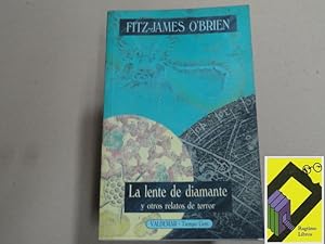 Seller image for La lente de diamante y otros relatos de terror (Trad:Elas Sarhan) for sale by Ragtime Libros