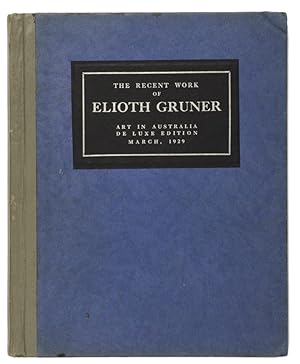 Seller image for The recent work of Elioth Gruner. for sale by Douglas Stewart Fine Books