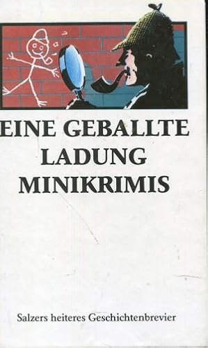 Seller image for Eine geballte Ladung Minikrimis for sale by Gabis Bcherlager