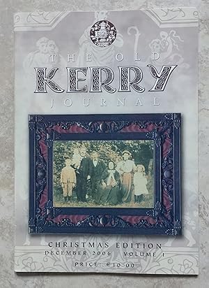 The Old Kerry Journal - Christmas Edition - December 2006 Volume 1