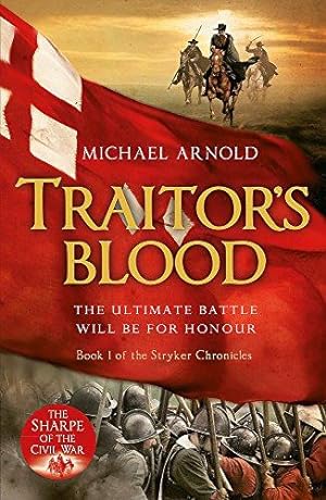 Seller image for Traitor's Blood: Book 1 of The Civil War Chronicles (Stryker) for sale by WeBuyBooks 2