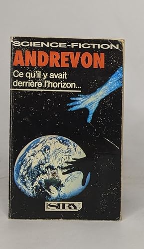 Ce qu'il y avait derrière l'horizon (Science-fiction)