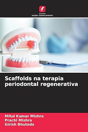 Immagine del venditore per Scaffolds na terapia periodontal regenerativa venduto da moluna