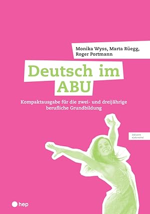 Bild des Verkufers fr Deutsch im ABU (Print inkl. digitales Lehrmittel, Neuauflage 2024) zum Verkauf von moluna