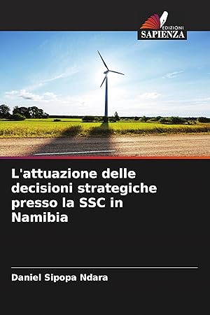 Imagen del vendedor de L attuazione delle decisioni strategiche presso la SSC in Namibia a la venta por moluna