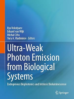 Seller image for Ultra-Weak Photon Emission from Biological Systems for sale by moluna