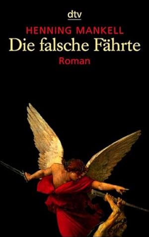 Seller image for Die falsche Fhrte: Roman (Kurt-Wallander-Reihe) for sale by Versandantiquariat Felix Mcke