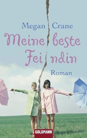 Seller image for Meine beste Feindin: Roman for sale by Versandantiquariat Felix Mcke