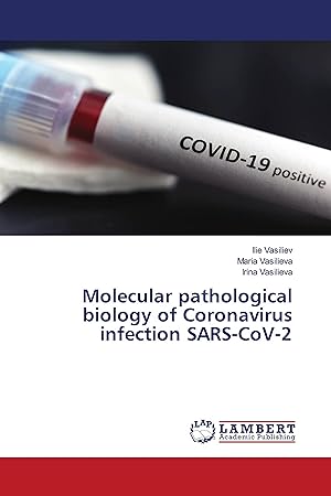Image du vendeur pour Molecular pathological biology of Coronavirus infection SARS-CoV-2 mis en vente par moluna