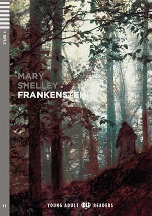 Image du vendeur pour Frankenstein: Englische Lektre fr die Oberstufe. mit Audio via ELI Link-App (Young Adult ELI Readers) mis en vente par Versandantiquariat Felix Mcke