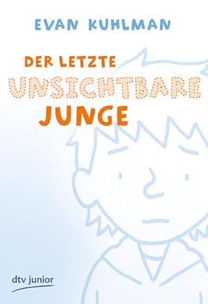 Immagine del venditore per Der letzte unsichtbare Junge: Nominiert fr den Deutschen Jugendliteraturpreis 2011, Kategorie Kinderbuch venduto da Versandantiquariat Felix Mcke