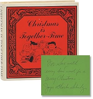 Christmas is Together-Time (First Edition, inscribed by Charles and Joyce Schulz)