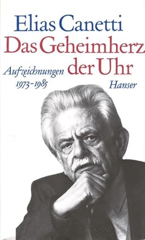 Bild des Verkufers fr Das Geheimherz der Uhr: Aufzeichnungen 1973 - 1985 zum Verkauf von Versandantiquariat Felix Mcke