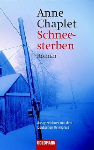 Seller image for Schneesterben: Roman for sale by Versandantiquariat Felix Mcke