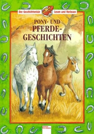 Bild des Verkufers fr Ponygeschichten und Pferdegeschichten zum Verkauf von Versandantiquariat Felix Mcke