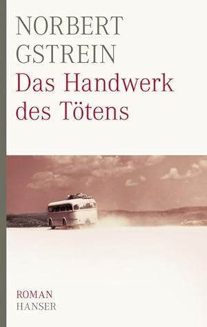 Image du vendeur pour Das Handwerk des Ttens: Roman. Ausgezeichnet mit dem Uwe-Johnson-Preis 2003 mis en vente par Versandantiquariat Felix Mcke