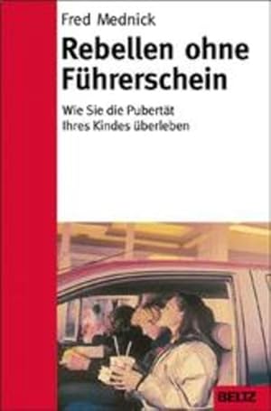 Seller image for Rebellen ohne Fhrerschein (Beltz-Ratgeber) for sale by Versandantiquariat Felix Mcke