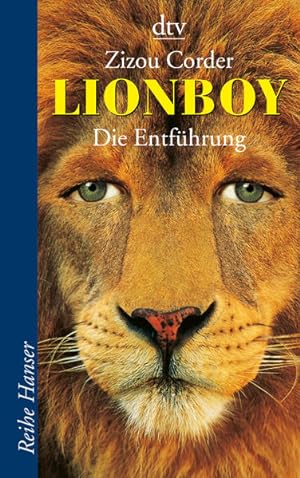 Seller image for Lionboy - Die Entfhrung: Die Entfhrung (Reihe Hanser) for sale by Versandantiquariat Felix Mcke