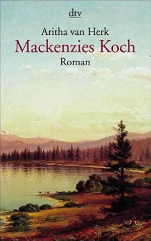 Imagen del vendedor de Mackenzies Koch.: Roman a la venta por Versandantiquariat Felix Mcke