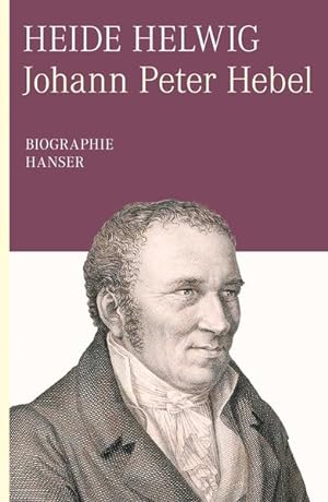 Bild des Verkufers fr Johann Peter Hebel. Biographie zum Verkauf von Versandantiquariat Felix Mcke