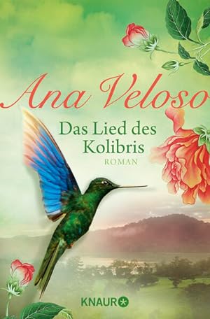 Seller image for Das Lied des Kolibris: Roman for sale by Versandantiquariat Felix Mcke