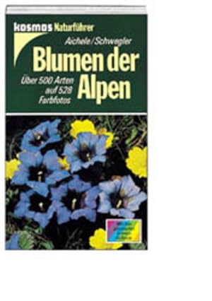 Bild des Verkufers fr Blumen der Alpen zum Verkauf von Versandantiquariat Felix Mcke