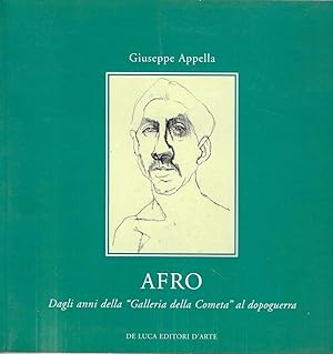 Imagen del vendedor de Afro. Dagli anni della "Galleria della Cometa" al dopoguerra. Catalogo della mostra (Roma, 1-29 marzo 2008) a la venta por Messinissa libri