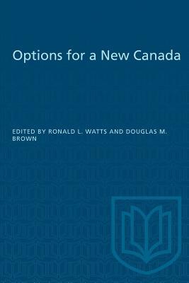 Seller image for Watts, R: Options for a New Canada for sale by moluna