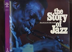 Immagine del venditore per The Story of Jazz, from New Orleans to Rock Jazz venduto da Roger Lucas Booksellers