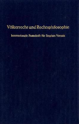 Bild des Verkufers fr Voelkerrecht und Rechtsphilosophie. zum Verkauf von moluna