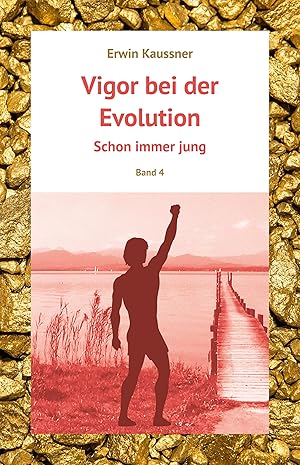 Bild des Verkufers fr Vigor bei der Evolution zum Verkauf von moluna