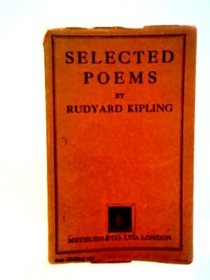 Imagen del vendedor de Selected Poems From Rudyard Kipling a la venta por World of Rare Books