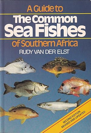 Bild des Verkufers fr A GUIDE TO THE COMMON SEA FISHES OF SOUTHERN AFRICA. By Rudy Van Der Elst. Second edition. zum Verkauf von Coch-y-Bonddu Books Ltd