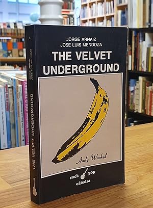 Bild des Verkufers fr The Velvet Underground, zum Verkauf von Antiquariat Orban & Streu GbR