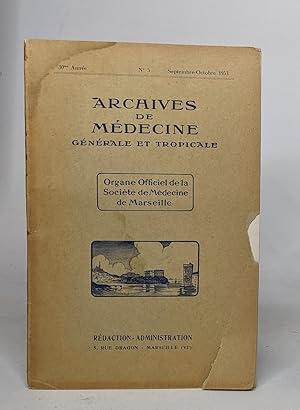 Archives de médecine générale et tropicale - n°5 septembre - octobre 1953