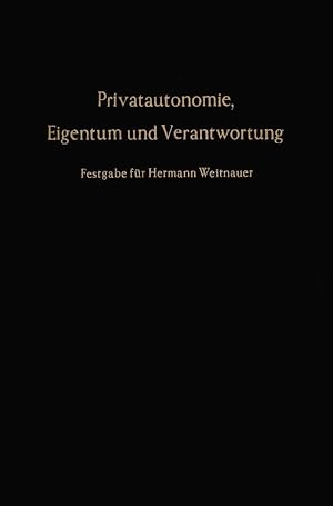 Immagine del venditore per Privatautonomie, Eigentum und Verantwortung. venduto da moluna