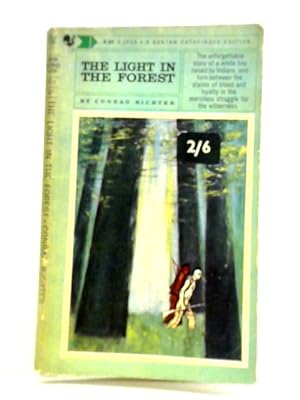 Bild des Verkufers fr The Light in the Forest zum Verkauf von World of Rare Books