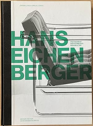 Hans Eichenberger - Protagonist der Schweizer Wohnkultur