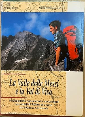 La Valle delle Messi e la Valle di Viso