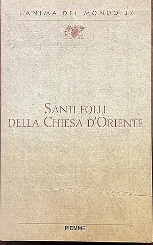 Santi folli della Chiesa d'Oriente